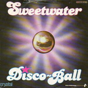 Sweetwater (7) <br> Disco-Ball
