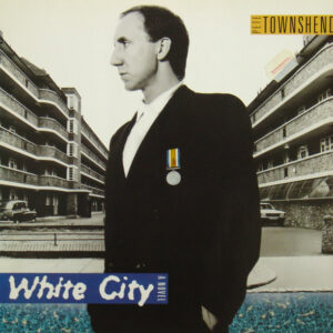 Pete Townshend <br> White City (A Novel)