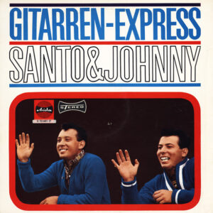 Santo & Johnny <br> Gitarren-Express