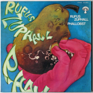 Rufus Zuphall <br> Phallobst