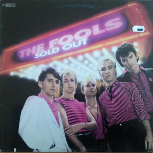 The Fools <br> Sold Out