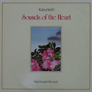 Karunesh <br> Sounds Of The Heart