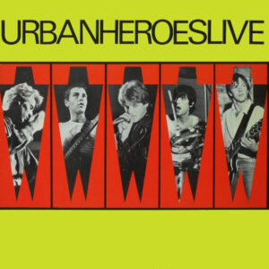 Urban Heroes <br> Live
