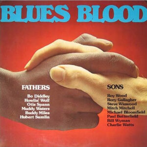 Various <br> Blues Blood, Fathers And Sons