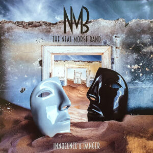 The Neal Morse Band* <br> Innocence & Danger