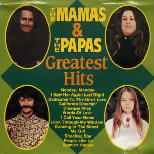 The Mamas & The Papas <br> Greatest Hits