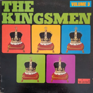 The Kingsmen - The Kingsmen Volume 3