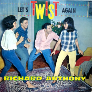 Richard Anthony (2) - Let's Twist Again