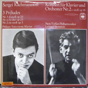 Sergei Rachmaninoff*, Philippe Entremont, New York Philharmoniker*, Leonard Bernstein <br> Konzert Für Klavier Und Orchester Nr. 2 C-moll Op. 18
