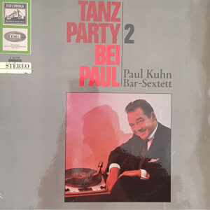 Paul Kuhn Bar-Sextett <br> Tanzparty Bei Paul 2. Folge