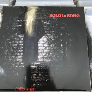 Philip Lynott* <br> Solo In Soho