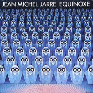 Jean-Michel Jarre <br> Equinoxe