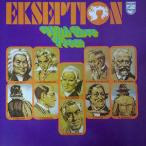 Ekseption <br> With Love From