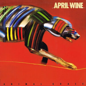 April Wine <br> Animal Grace