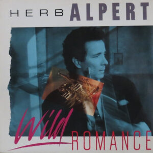 Herb Alpert <br> Wild Romance