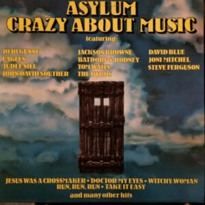 Various <br> Asylum Crazy About Music