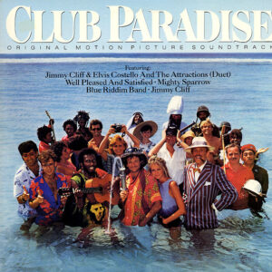 Various <br> Club Paradise - Original Motion Picture Soundtrack