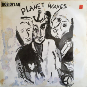 Bob Dylan <br> Planet Waves