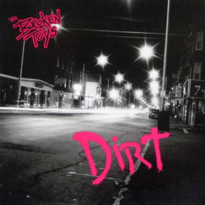 The Broken Toys - Dirt
