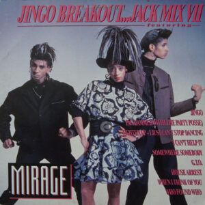 Mirage (12) <br> Jingo Breakout...Jack Mix VII