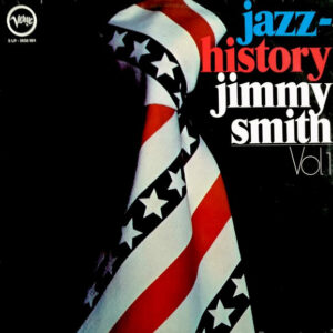 Jimmy Smith - Jazz-History, Vol. 1