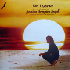 Neil Diamond <br> Jonathan Livingston Seagull (Original Motion Picture Sound Track)