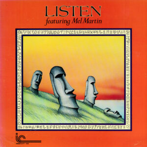 Listen Featuring Mel Martin <br> Listen Featuring Mel Martin