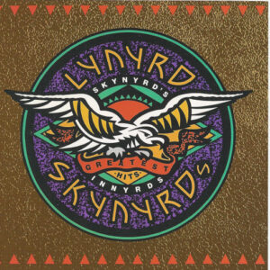 Lynyrd Skynyrd <br> Skynyrd's Innyrds/ Their Greatest Hits