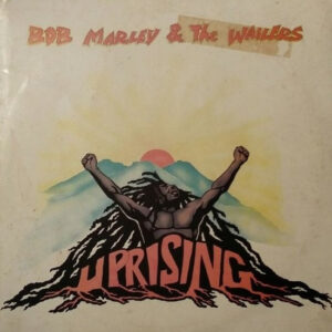 Bob Marley & The Wailers <br> Uprising