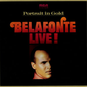 Harry Belafonte - Belafonte Live!