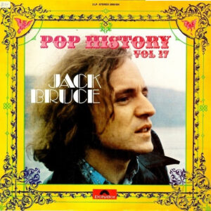 Jack Bruce <br> Pop History Vol. 17