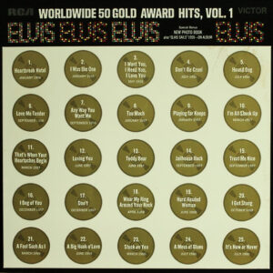 Elvis* - Worldwide 50 Gold Award Hits, Vol. 1