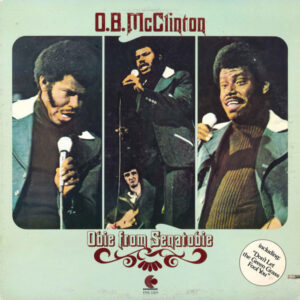 O.B. McClinton* <br> Obie From Senatobie