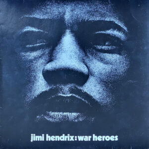 Jimi Hendrix <br> War Heroes