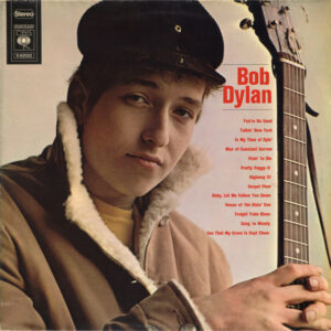 Bob Dylan <br> Bob Dylan