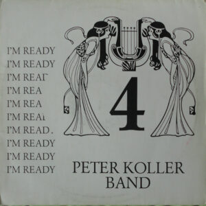 Peter Koller Band <br> I'm Ready