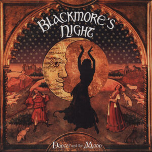 Blackmore's Night <br> Dancer And The Moon
