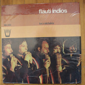 Los Calchakis <br> Flauti Indios