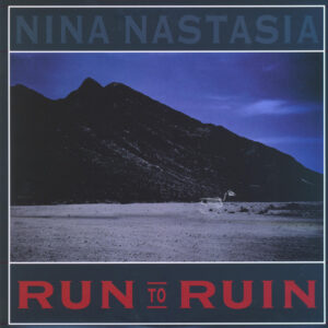 Nina Nastasia <br> Run To Ruin