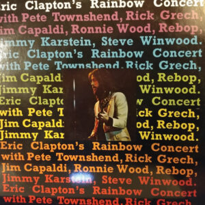 Eric Clapton <br> Eric Clapton's Rainbow Concert