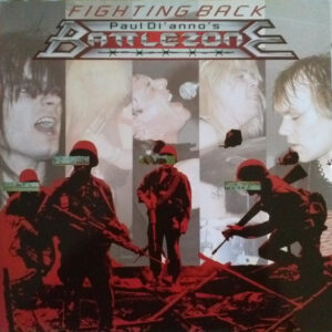 Paul Di'Anno's Battlezone <br> Fighting Back
