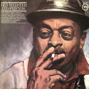 Ben Webster <br> Ben Webster And Friends