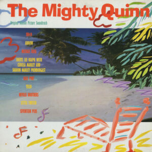 Various - The Mighty Quinn (Original Motion Picture Soundtrack)