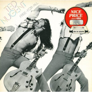 Ted Nugent - Free-For-All