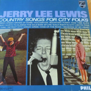 Jerry Lee Lewis - Country Songs For City Folks