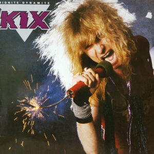 Kix (3) <br> Midnite Dynamite