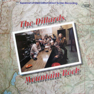 The Dillards <br> Mountain Rock