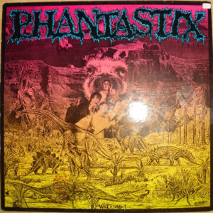 Phantastix <br> Welcome!