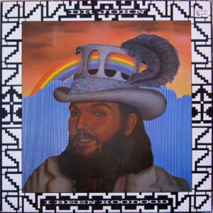 Dr. John <br> I Been Hoodood