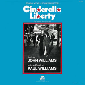 John Williams (4) <br> Cinderella Liberty (Original Motion Picture Soundtrack)
